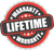 Lifetime Warranty